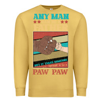 Antique Gold Any man can be a father But it take someone special to be a Pawpaw Premium Sweatshirt - Bettercallsaul