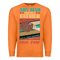 Carrot Any man can be a father But it take someone special to be a Pawpaw Premium Sweatshirt - Bettercallsaul