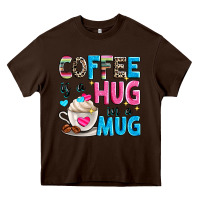 Chocolate Brown coffee is a hug in a Heavy Core Tee - Zillion Design Studio