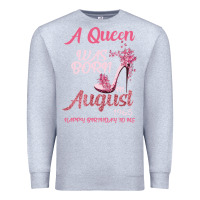 Heather Grey A Queen Was Born In August 1965 Happy Birthday To Me 55 Years Old Premium Sweatshirt - Bettercallsaul