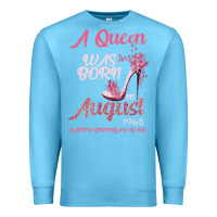 Ocean Blue A Queen Was Born In August 1965 Happy Birthday To Me 55 Years Old Premium Sweatshirt - Bettercallsaul