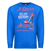 True Royal A Queen Was Born In August 1965 Happy Birthday To Me 55 Years Old Premium Sweatshirt - Bettercallsaul