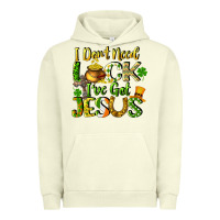 Pigment Pistachio I don't need luck i've got Jesus Urban Hoodie - CowGirlArtShop