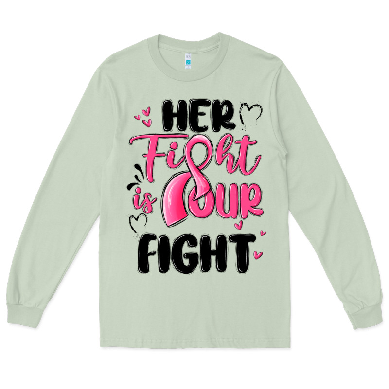 Her Fight Is Our Fight Long Sleeve Tee by MaliasSmallBusiness | Teevron