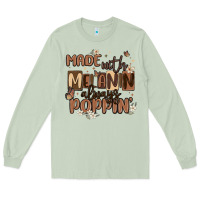 Matcha made with melanin always poppin Long Sleeve Tee - MaliasSmallBusiness