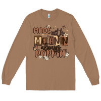 Toasted Coconut made with melanin always poppin Long Sleeve Tee - MaliasSmallBusiness