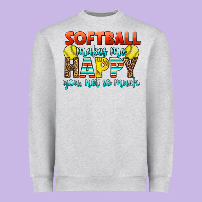 Softball Makes Me Happy You, Not So Much Heavyweight Sweatshirt Designed By Lillyallendesigns