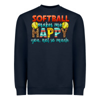 Navy Softball Makes Me Happy You, Not So Much Heavyweight Sweatshirt - LillyAllenDesigns