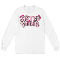 White sister saurus Long Sleeve Tee - MaliasSmallBusiness