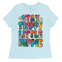 Baby Blue stay trippy little hippie Ladies Tee - Zillion Design Studio