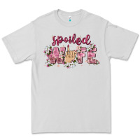 Dove Grey spoiled wife Premium Tee - Zillion Design Studio