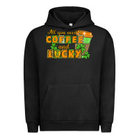 Pigment Black All you need is coffee and lucky Urban Hoodie - CowGirlArtShop