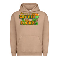 Pigment Burro All you need is coffee and lucky Urban Hoodie - CowGirlArtShop
