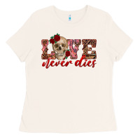 Bone love never dies skull Ladies Tee - RanaPortraitStore