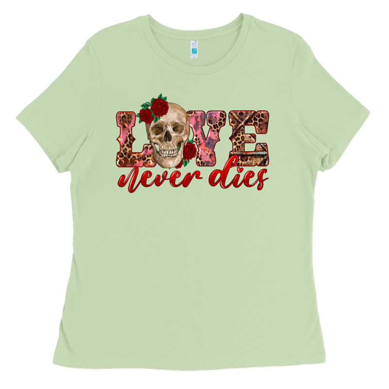 Love Never Dies Skull Ladies Tee by RanaPortraitStore | Teevron