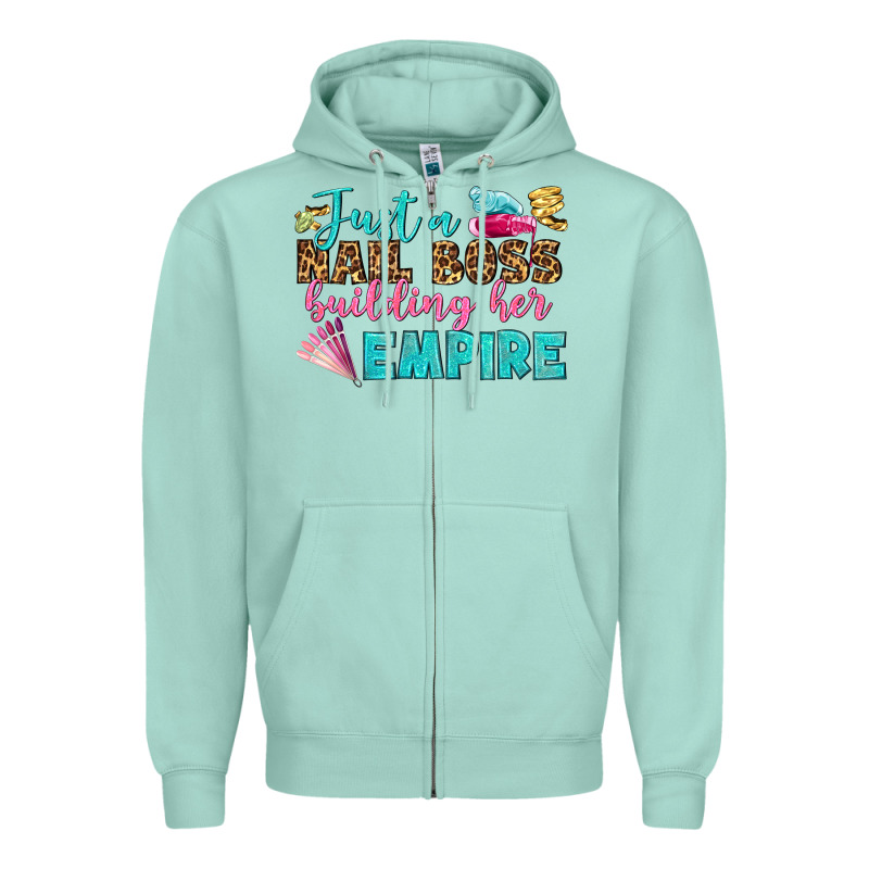 Just A Nail Boss Building Her Empire Bbs Zipper Hoodie by BundleAndBundleShop | Teevron