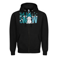 Black let it snow with cute snowman bbs Zipper Hoodie - BundleAndBundleShop