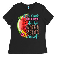 Black if you drink don t drive do the watermelon crawl Ladies Tee - Zillion Design Studio