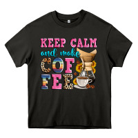 Asphalt keep calm and make coffee Heavy Core Tee - Zillion Design Studio