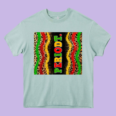 Juneteenth Periodt Heavy Core Tee Designed By Zillion Design Studio