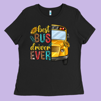 Best Bus Driver Ever Ladies Tee Designed By Texasbilliewilder