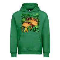 Emerald Irish i had tacos Urban Hoodie - CowGirlArtShop