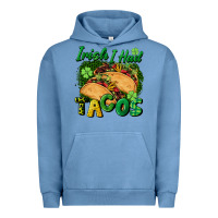 Pigment Pebble Blue Irish i had tacos Urban Hoodie - CowGirlArtShop