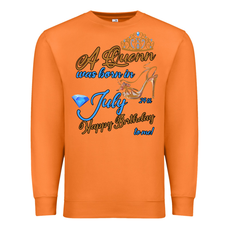 A Queen Was Born In July 24th Happy Birthday Premium Sweatshirt by Bettercallsaul | Teevron
