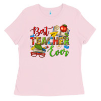 Bubblegum Pink best teacher ever Ladies Tee - texasbilliewilder