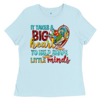 Baby Blue big heart to help shape little minds tbw Ladies Tee - texasbilliewilder