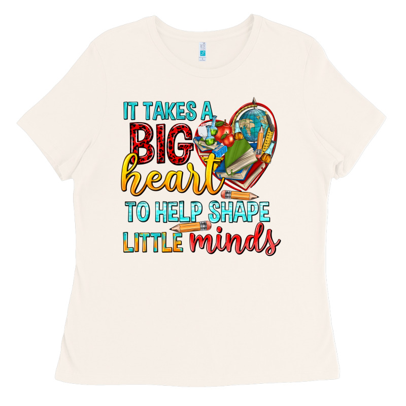 Big Heart To Help Shape Little Minds Tbw Ladies Tee by texasbilliewilder | Teevron