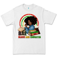 White Bae black and educated Premium Tee - Zillion Design Studio