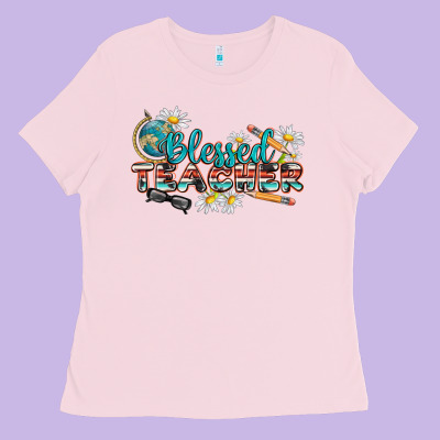 Blessed Teacher Ladies Tee Designed By Texasbilliewilder