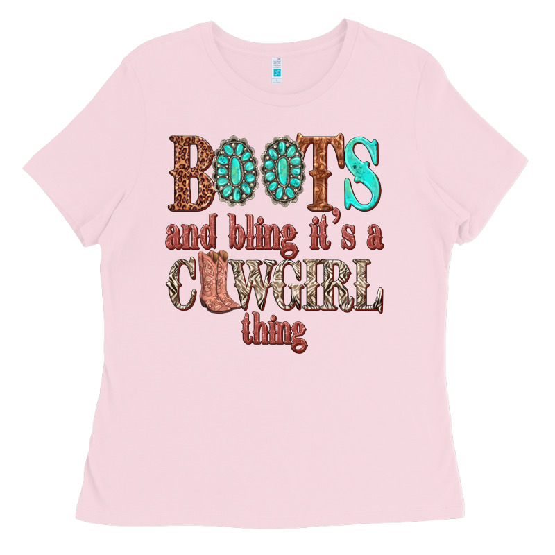 Boots And Bling Its A Cowgirl Thing Ladies Tee by texasbilliewilder | Teevron