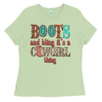 Matcha boots and bling its a cowgirl thing Ladies Tee - texasbilliewilder