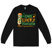 Black one lucky teacher Long Sleeve Tee - MaliasSmallBusiness