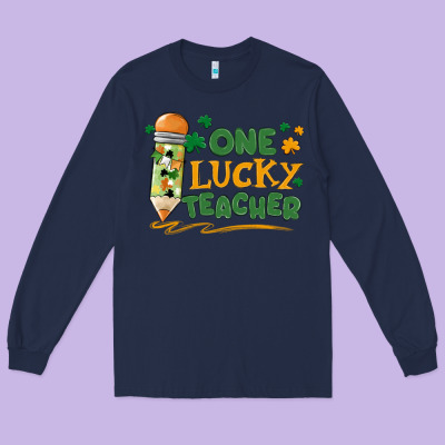 One Lucky Teacher Long Sleeve Tee Designed By Maliassmallbusiness