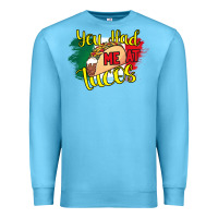 Ocean Blue Tacos Premium Sweatshirt - Bettercallsaul