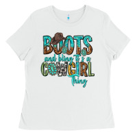 White boots and bling its a cowgirl thing Ladies Tee - texasbilliewilder