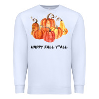 White Happy Fall Y all Premium Sweatshirt - Bettercallsaul