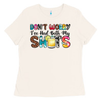 Bone don t worry i ve had both my shots Ladies Tee - Zillion Design Studio