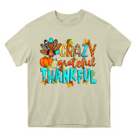 Mossy crazy grateful thankful Heavy Core Tee - Zillion Design Studio