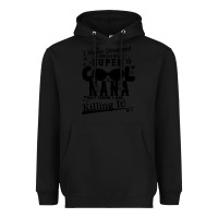 Black I Never Dreamed I Would Be A Super Cool Nana Heavyweight Hoodie - Bettercallsaul