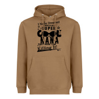 Toasted Coconut I Never Dreamed I Would Be A Super Cool Nana Heavyweight Hoodie - Bettercallsaul