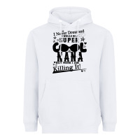 White I Never Dreamed I Would Be A Super Cool Nana Heavyweight Hoodie - Bettercallsaul