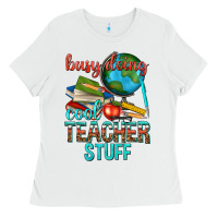 White busy doing cool teacher stuff Ladies Tee - texasbilliewilder