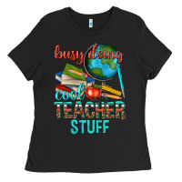 Busy Doing Cool Teacher Stuff Ladies Tee | Teevron