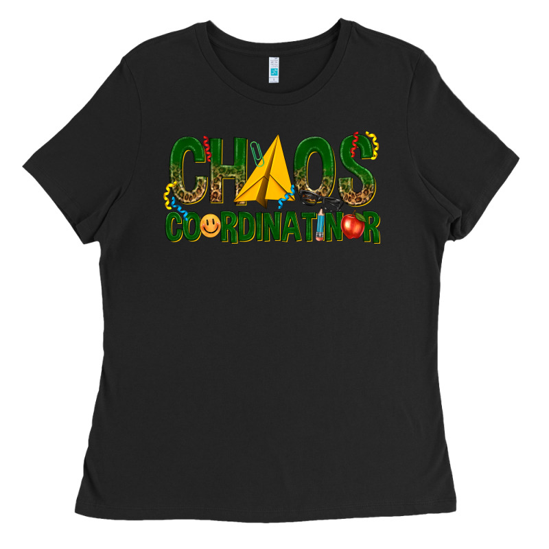 Chaos Coordinator Ladies Tee by texasbilliewilder | Teevron