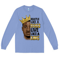 Colony Blue hustle like a boss live like a king malia Long Sleeve Tee - MaliasSmallBusiness