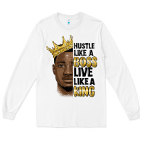 White hustle like a boss live like a king malia Long Sleeve Tee - MaliasSmallBusiness